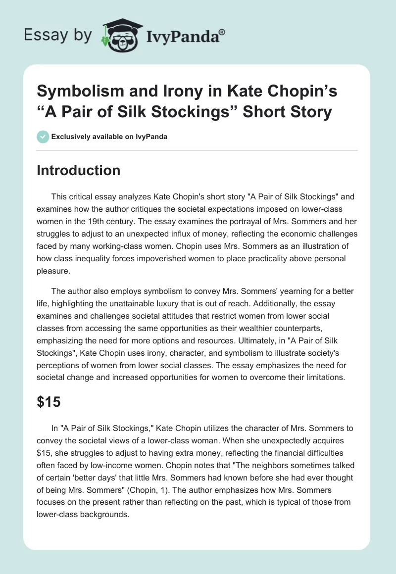 Symbolism and Irony in Kate Chopin’s “A Pair of Silk Stockings” Short Story. Page 1