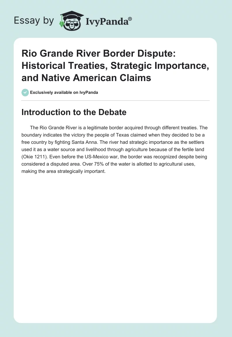 Rio Grande River Border Dispute: Historical Treaties, Strategic Importance, and Native American Claims. Page 1