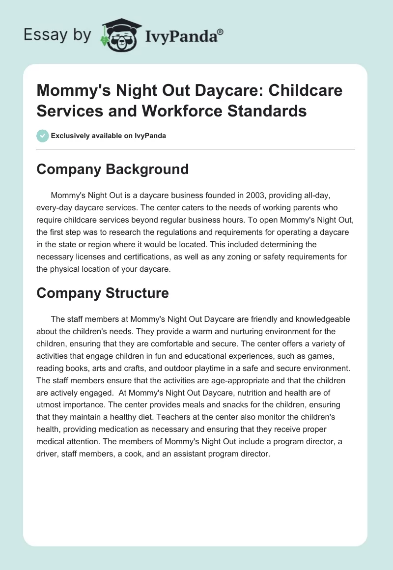 Mommy's Night Out Daycare: Childcare Services and Workforce Standards. Page 1