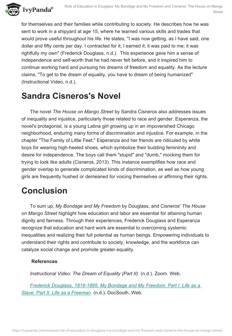 Role of Education in Douglass’ My Bondage and My Freedom and Cisneros’ The House on Mango Street. Page 2