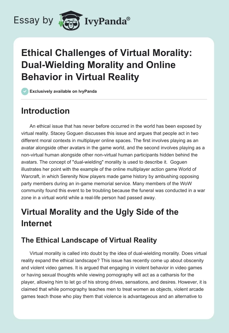 Ethical Challenges of Virtual Morality: Dual-Wielding Morality and Online Behavior in Virtual Reality. Page 1