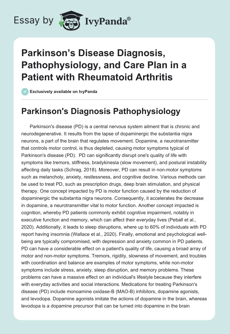 Parkinson’s Disease Diagnosis, Pathophysiology, and Care Plan in a Patient with Rheumatoid Arthritis. Page 1