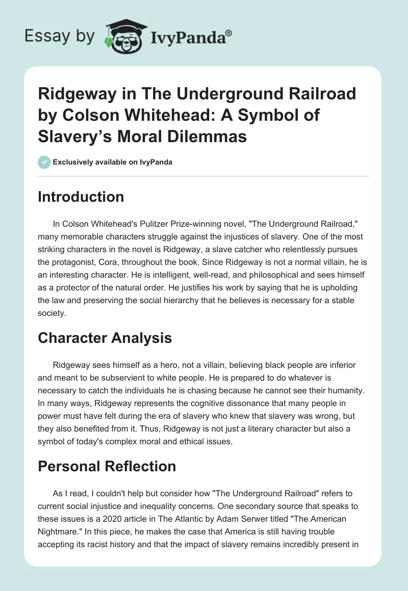 Ridgeway in The Underground Railroad by Colson Whitehead: A Symbol of Slavery’s Moral Dilemmas. Page 1