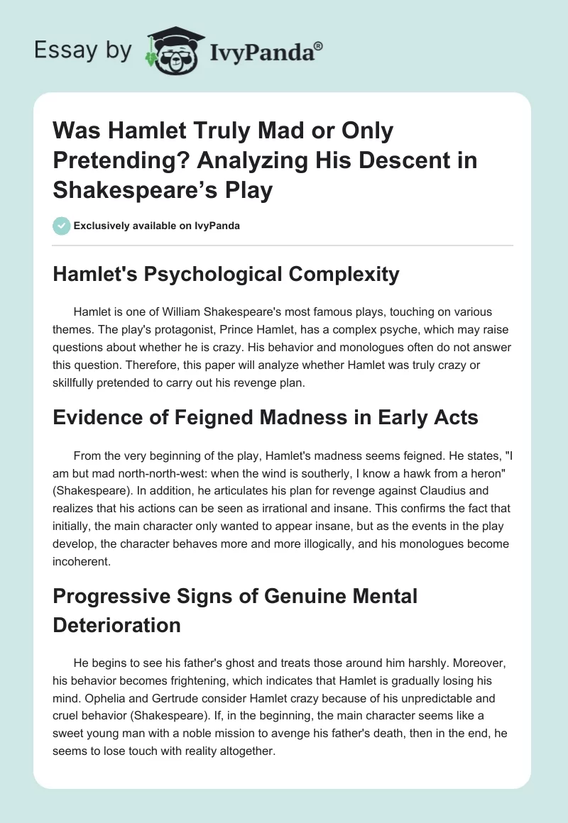 Was Hamlet Truly Mad or Only Pretending? Analyzing His Descent in Shakespeare’s Play. Page 1