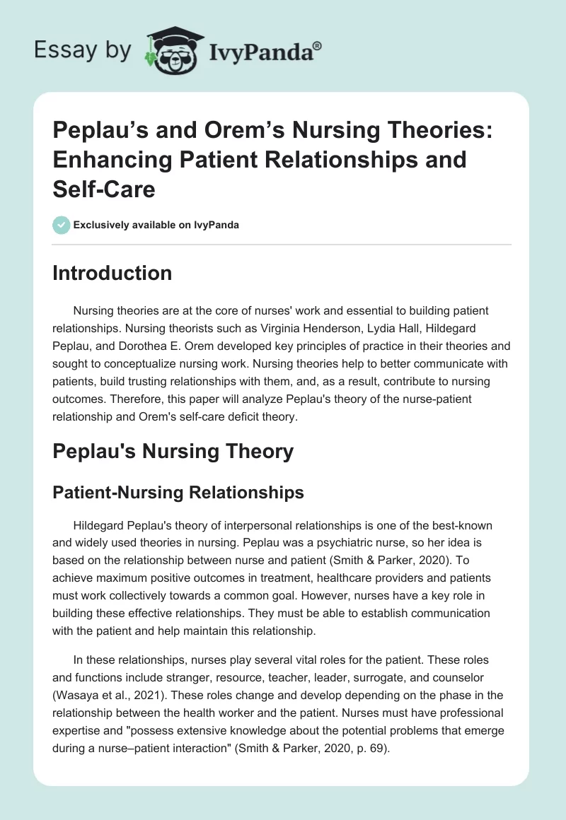 Peplau’s and Orem’s Nursing Theories: Enhancing Patient Relationships and Self-Care. Page 1