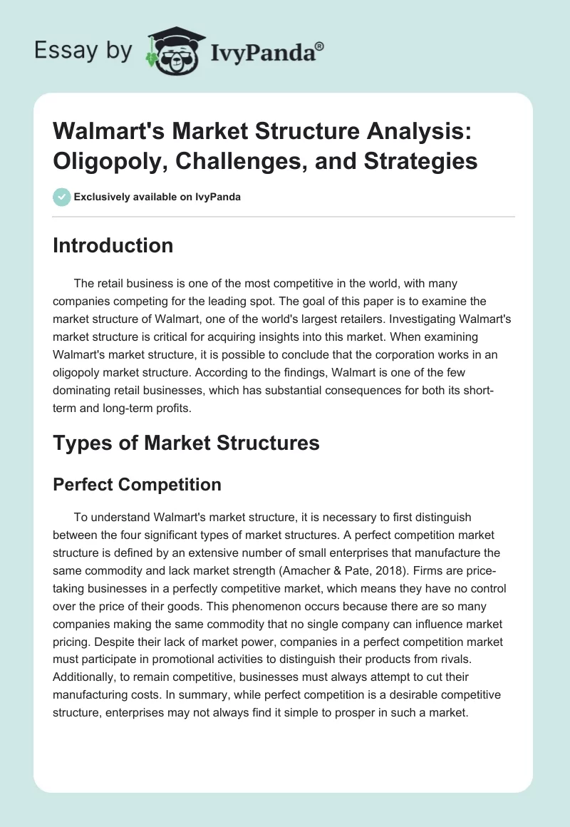 Walmart's Market Structure Analysis: Oligopoly, Challenges, and Strategies. Page 1