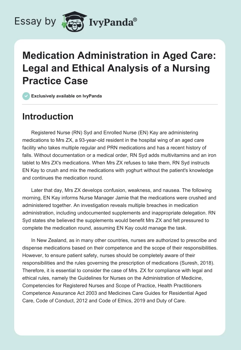 Medication Administration in Aged Care: Legal and Ethical Analysis of a Nursing Practice Case. Page 1