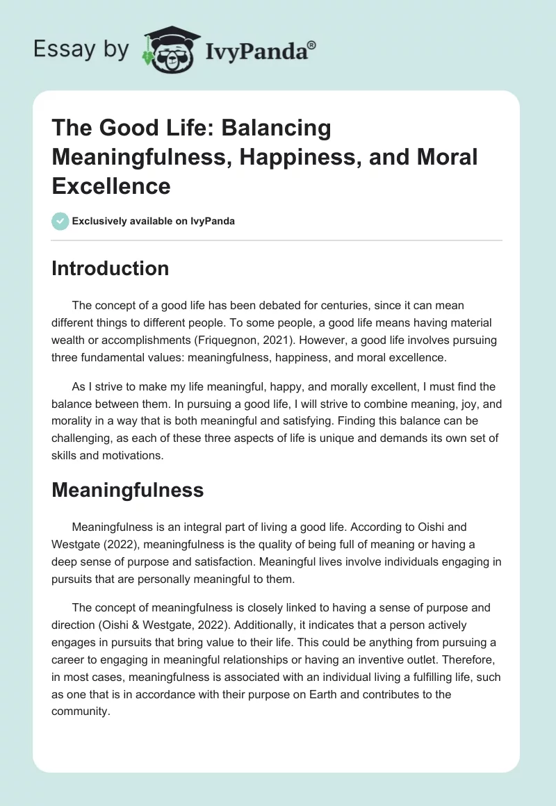 The Good Life: Balancing Meaningfulness, Happiness, and Moral Excellence. Page 1