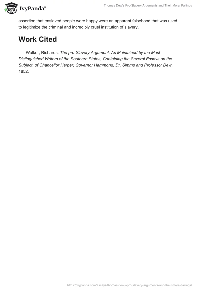 Thomas Dew’s Pro-Slavery Arguments and Their Moral Failings. Page 2