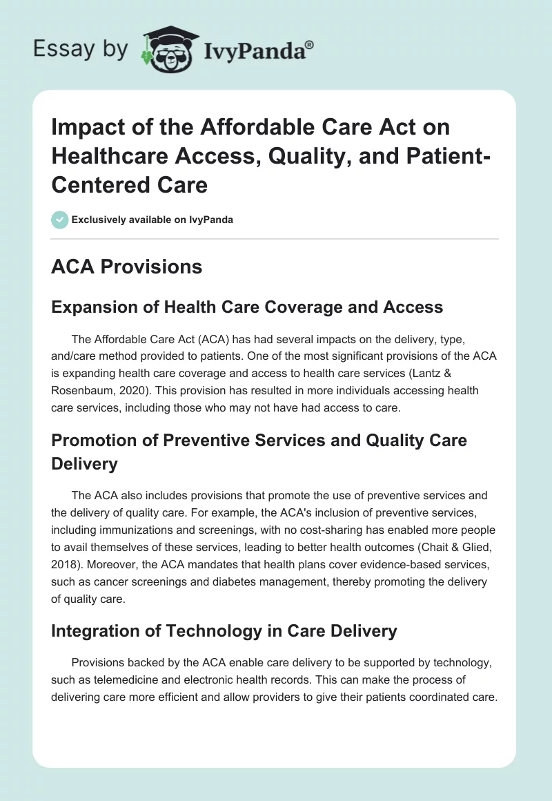 Impact of the Affordable Care Act on Healthcare Access, Quality, and Patient-Centered Care. Page 1