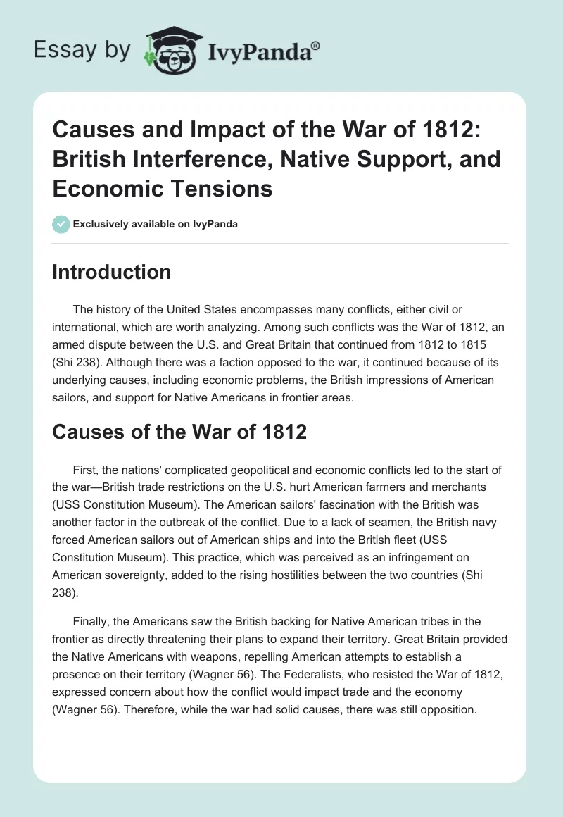 Causes and Impact of the War of 1812: British Interference, Native Support, and Economic Tensions. Page 1