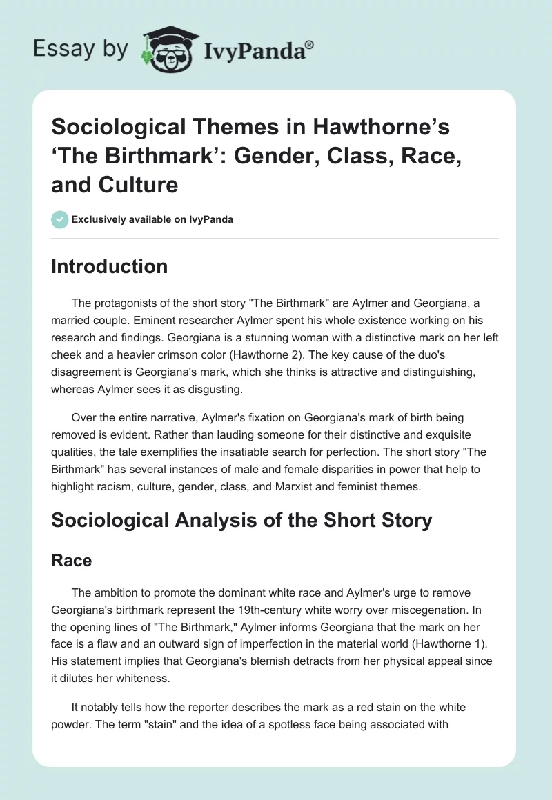 Sociological Themes in Hawthorne’s ‘The Birthmark’: Gender, Class, Race, and Culture. Page 1