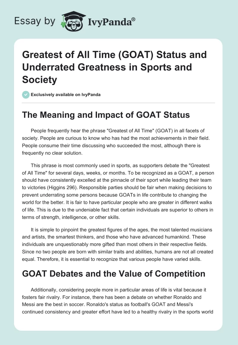 Greatest of All Time (GOAT) Status and Underrated Greatness in Sports and Society. Page 1