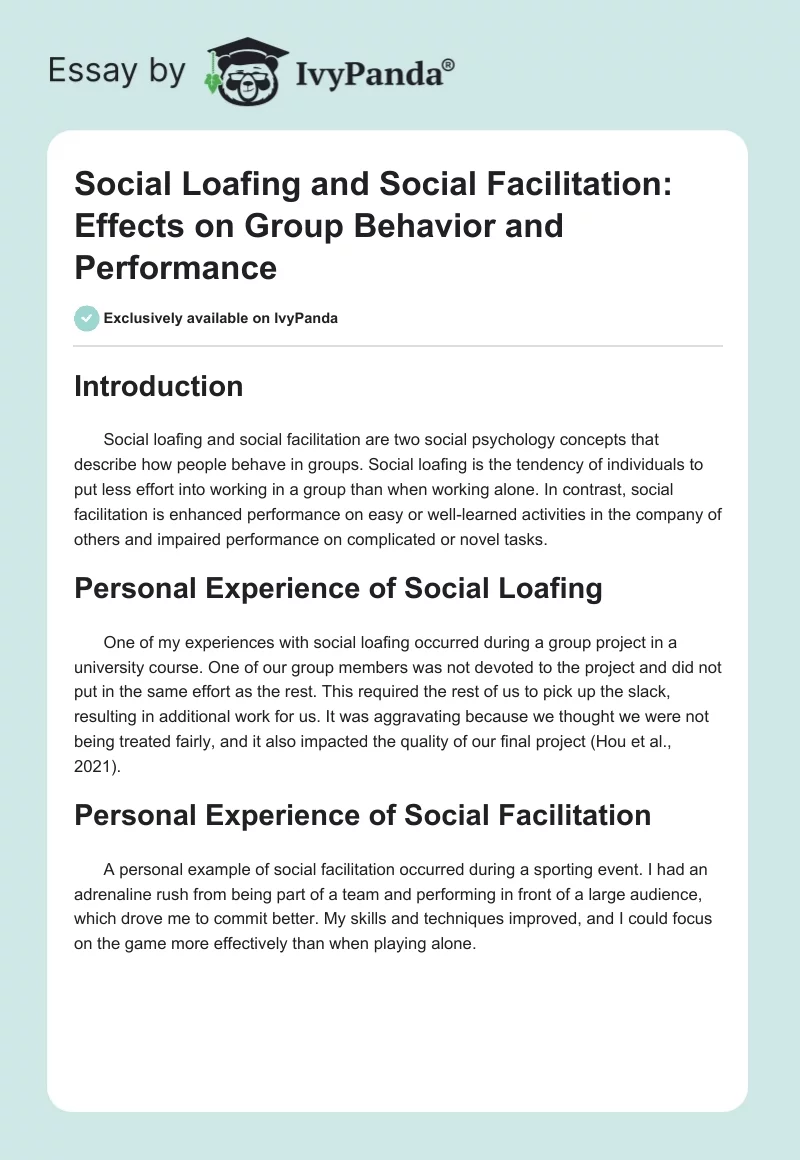 Social Loafing and Social Facilitation: Effects on Group Behavior and Performance. Page 1