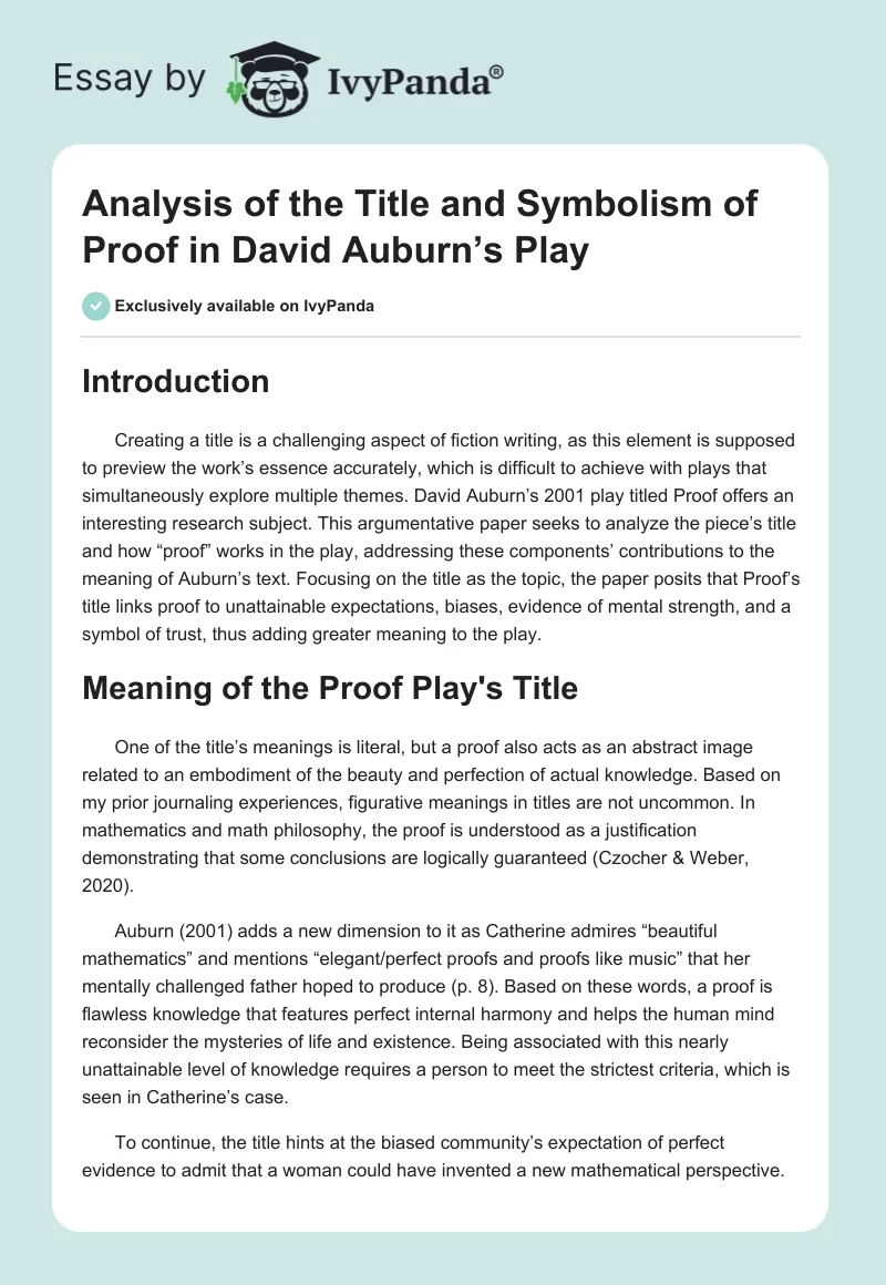Analysis of the Title and Symbolism of Proof in David Auburn’s Play. Page 1