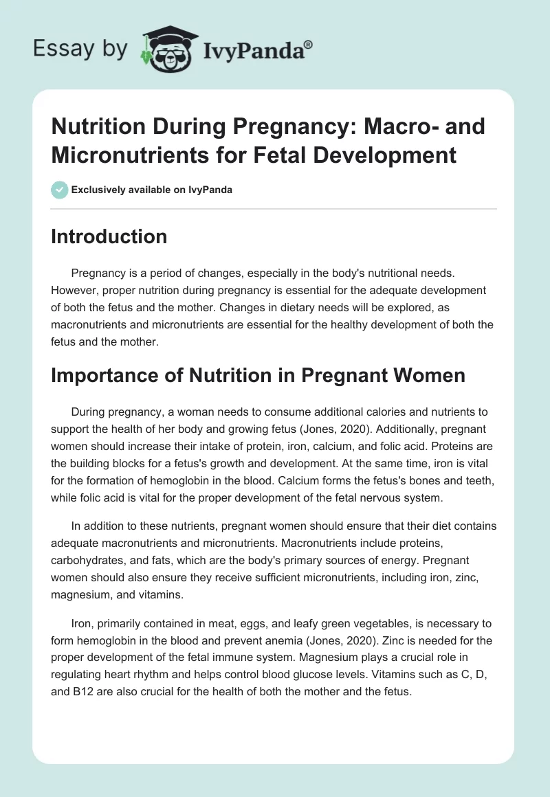 Nutrition During Pregnancy: Macro- and Micronutrients for Fetal Development. Page 1