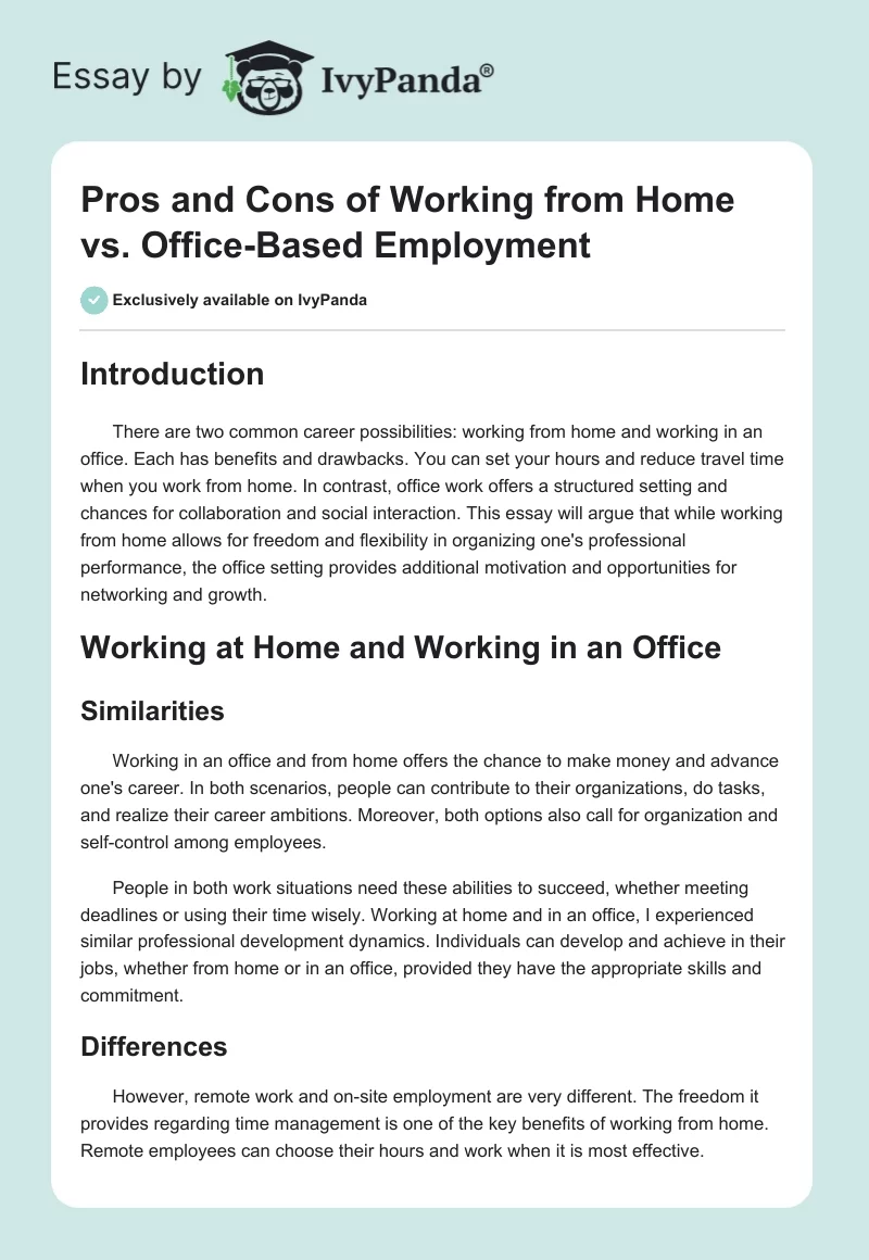 Pros and Cons of Working from Home vs. Office-Based Employment. Page 1
