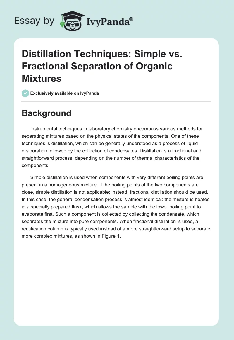 Distillation Techniques: Simple vs. Fractional Separation of Organic Mixtures. Page 1