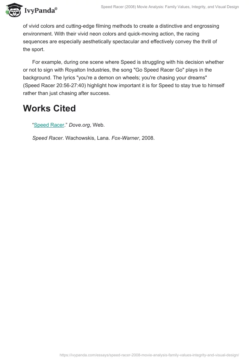 Speed Racer (2008) Movie Analysis: Family Values, Integrity, and Visual Design. Page 2