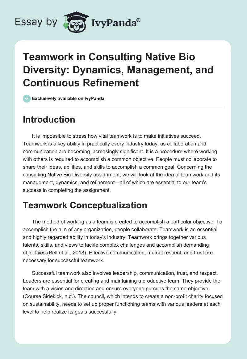 Teamwork in Consulting Native Bio Diversity: Dynamics, Management, and Continuous Refinement. Page 1