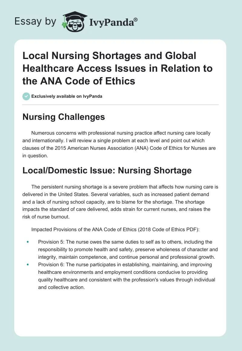 Local Nursing Shortages and Global Healthcare Access Issues in Relation to the ANA Code of Ethics. Page 1