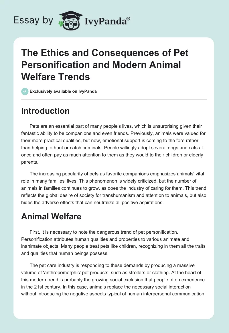 The Ethics and Consequences of Pet Personification and Modern Animal Welfare Trends. Page 1