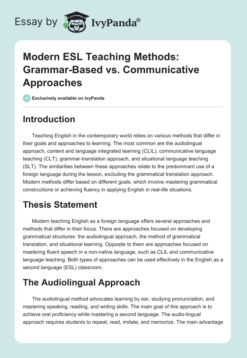 Modern ESL Teaching Methods: Grammar-Based vs. Communicative Approaches. Page 1