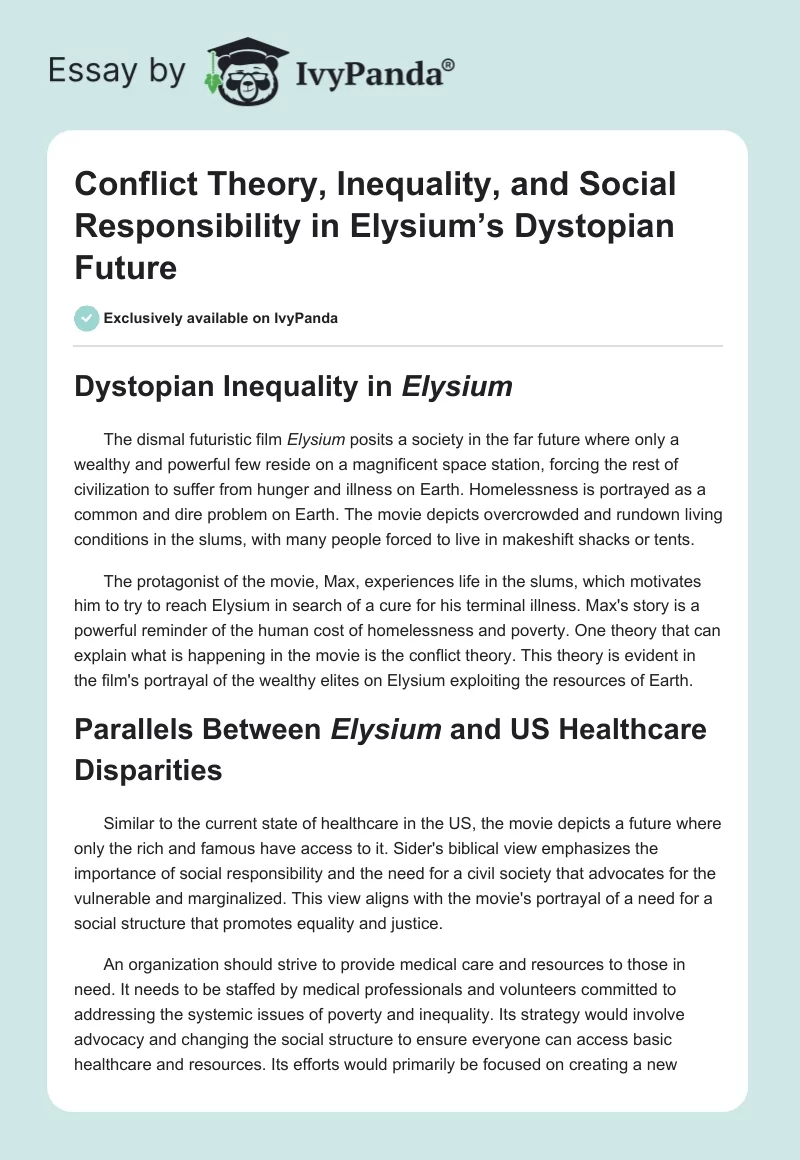 Conflict Theory, Inequality, and Social Responsibility in Elysium’s Dystopian Future. Page 1