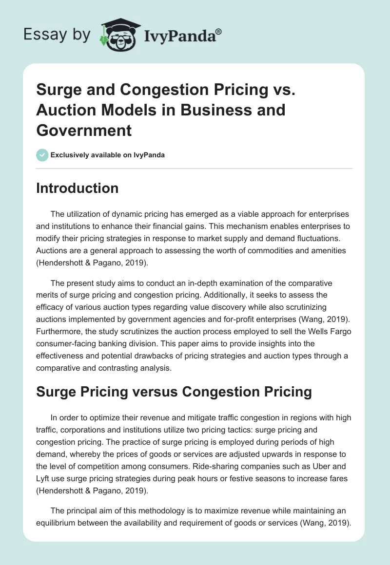 Surge and Congestion Pricing vs. Auction Models in Business and Government. Page 1