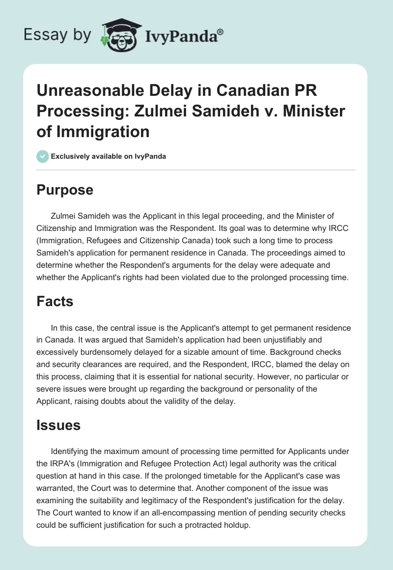 Unreasonable Delay in Canadian PR Processing: Zulmei Samideh v. Minister of Immigration. Page 1
