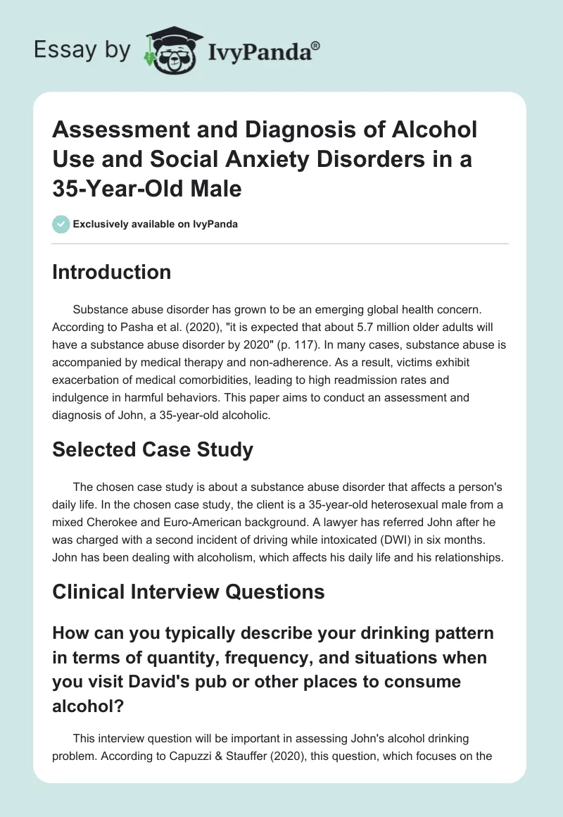 Assessment and Diagnosis of Alcohol Use and Social Anxiety Disorders in a 35-Year-Old Male. Page 1