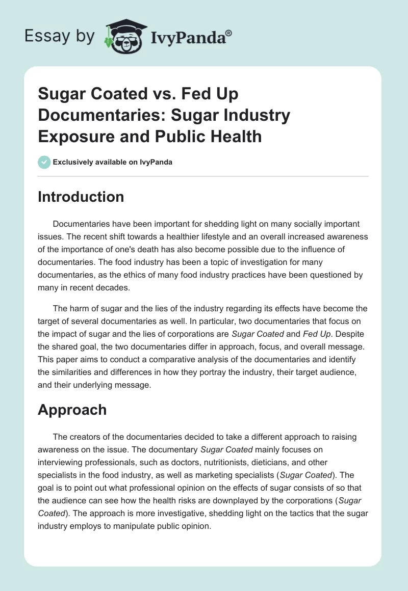 Sugar Coated vs. Fed Up Documentaries: Sugar Industry Exposure and Public Health. Page 1
