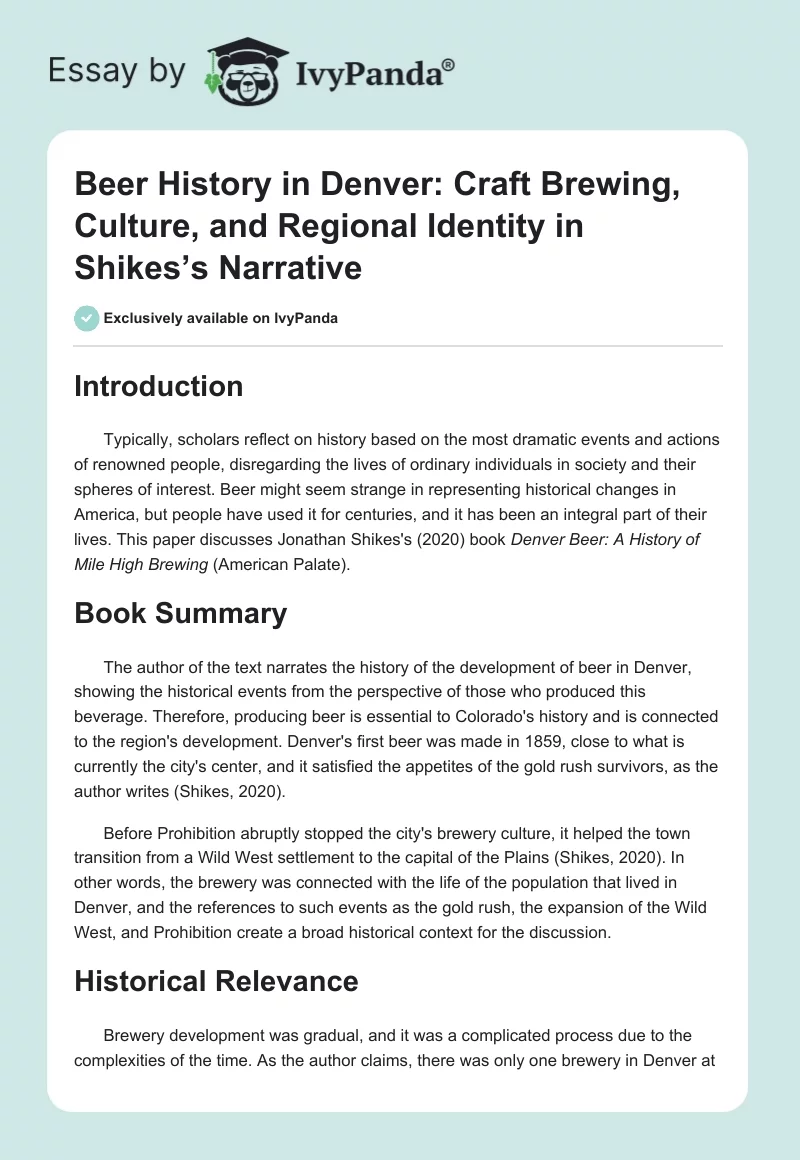 Beer History in Denver: Craft Brewing, Culture, and Regional Identity in Shikes’s Narrative. Page 1