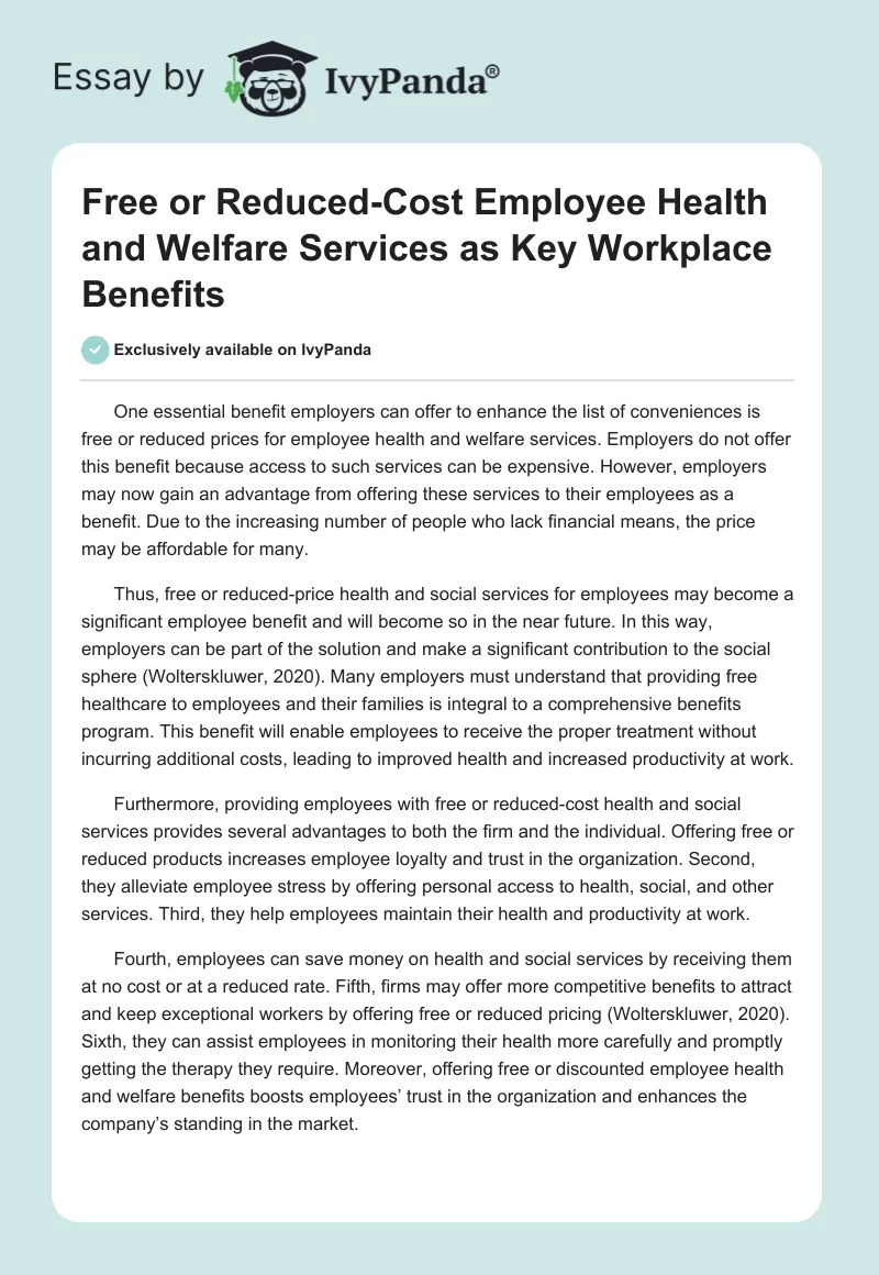 Free or Reduced-Cost Employee Health and Welfare Services as Key Workplace Benefits. Page 1