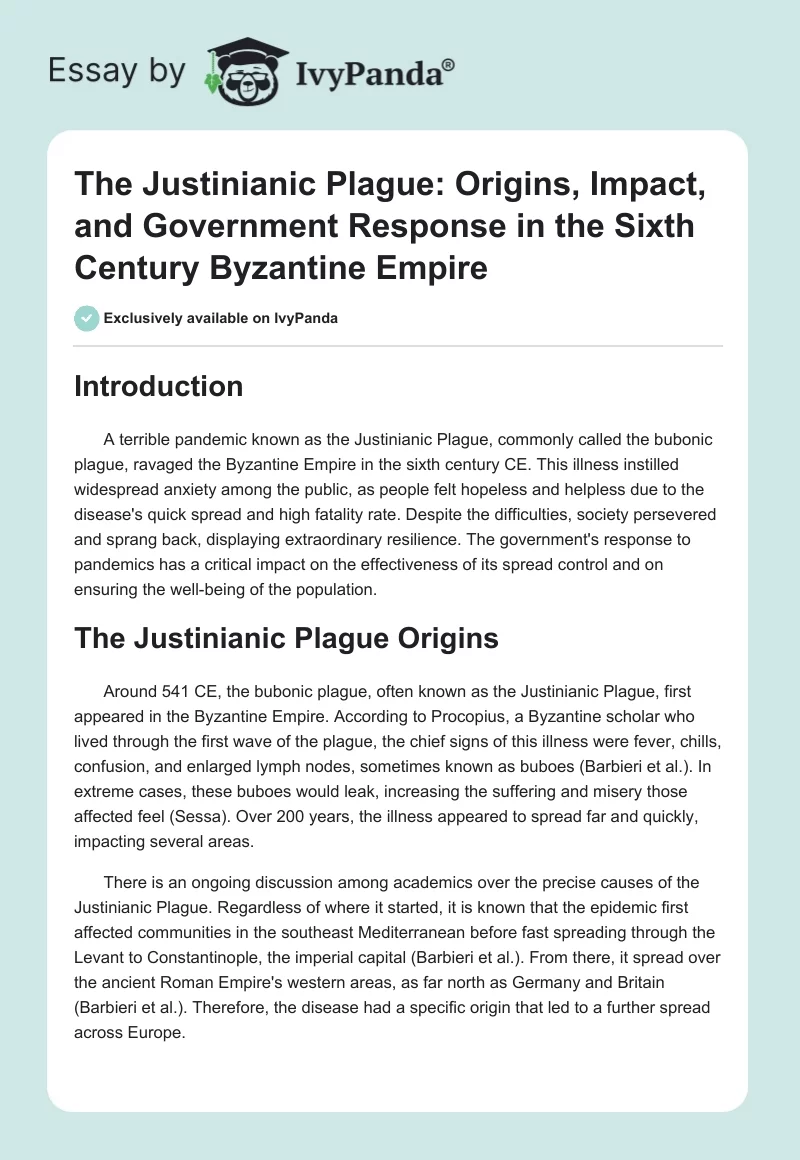 The Justinianic Plague: Origins, Impact, and Government Response in the Sixth Century Byzantine Empire. Page 1