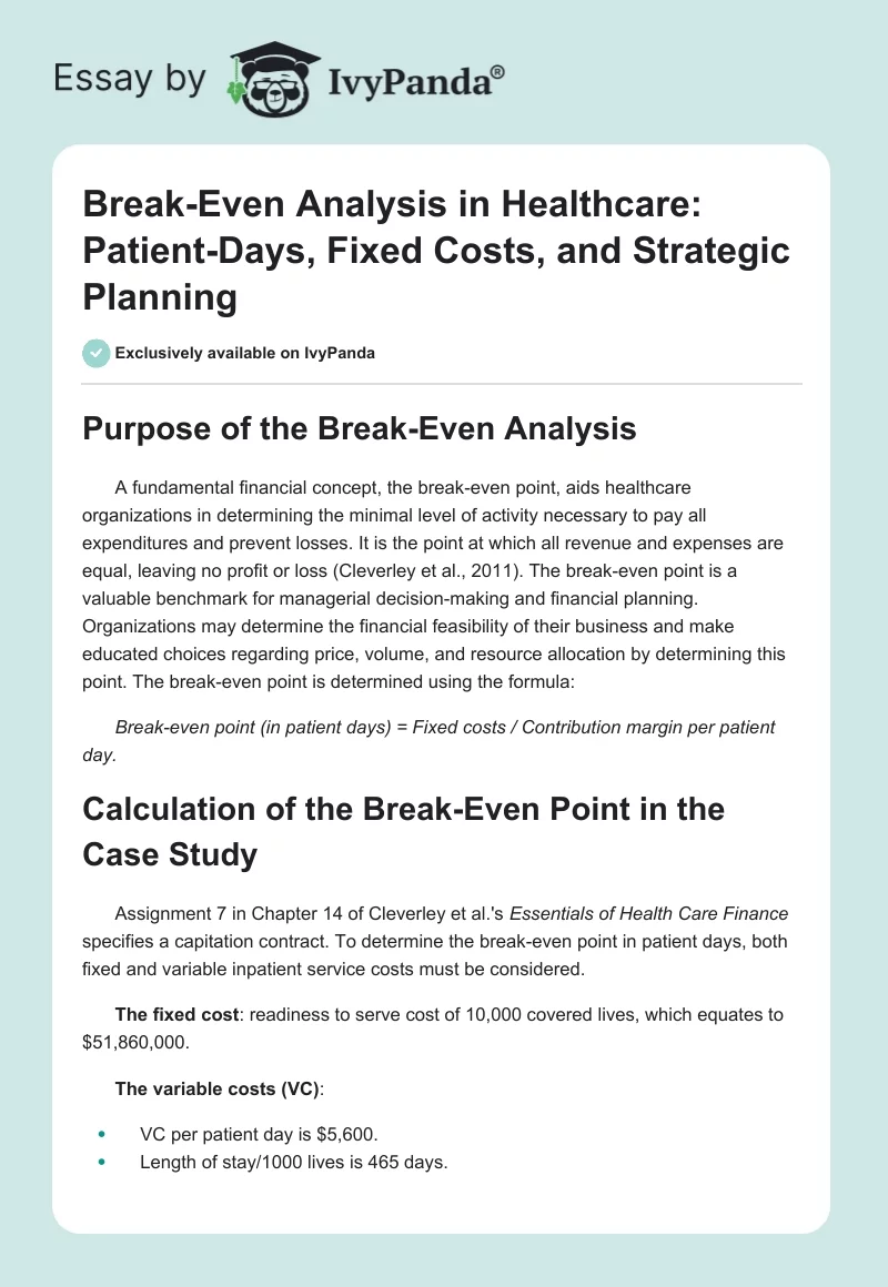 Break-Even Analysis in Healthcare: Patient-Days, Fixed Costs, and Strategic Planning. Page 1