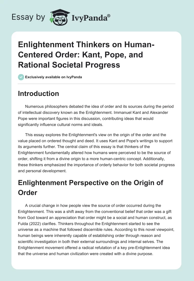 Enlightenment Thinkers on Human-Centered Order: Kant, Pope, and Rational Societal Progress. Page 1