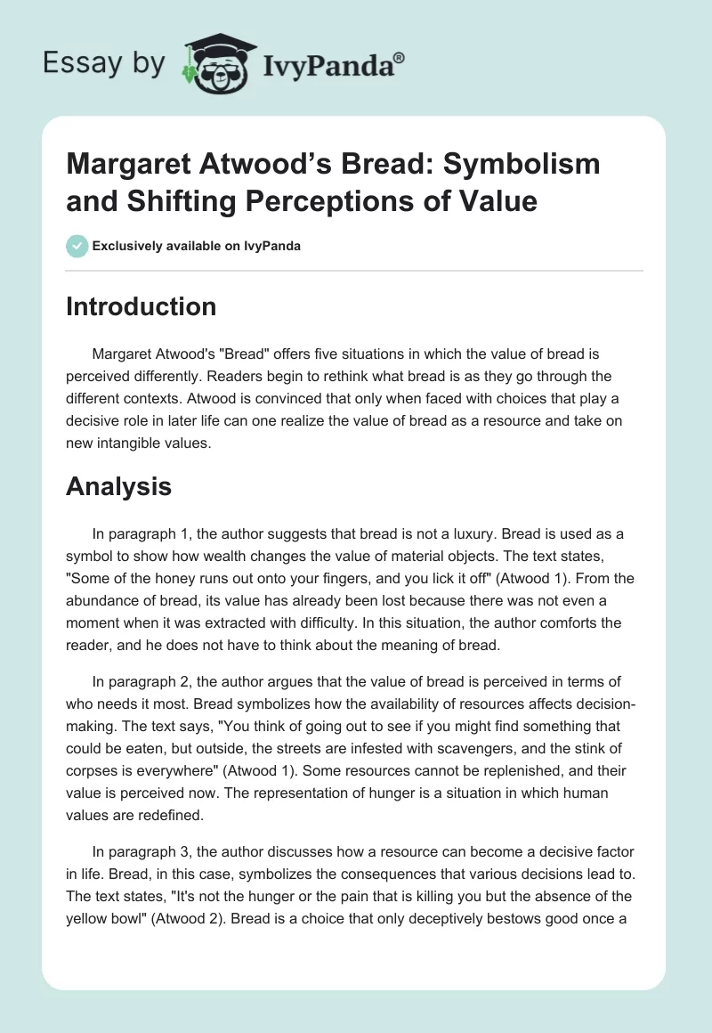 Margaret Atwood’s "Bread": Symbolism and Shifting Perceptions of Value. Page 1