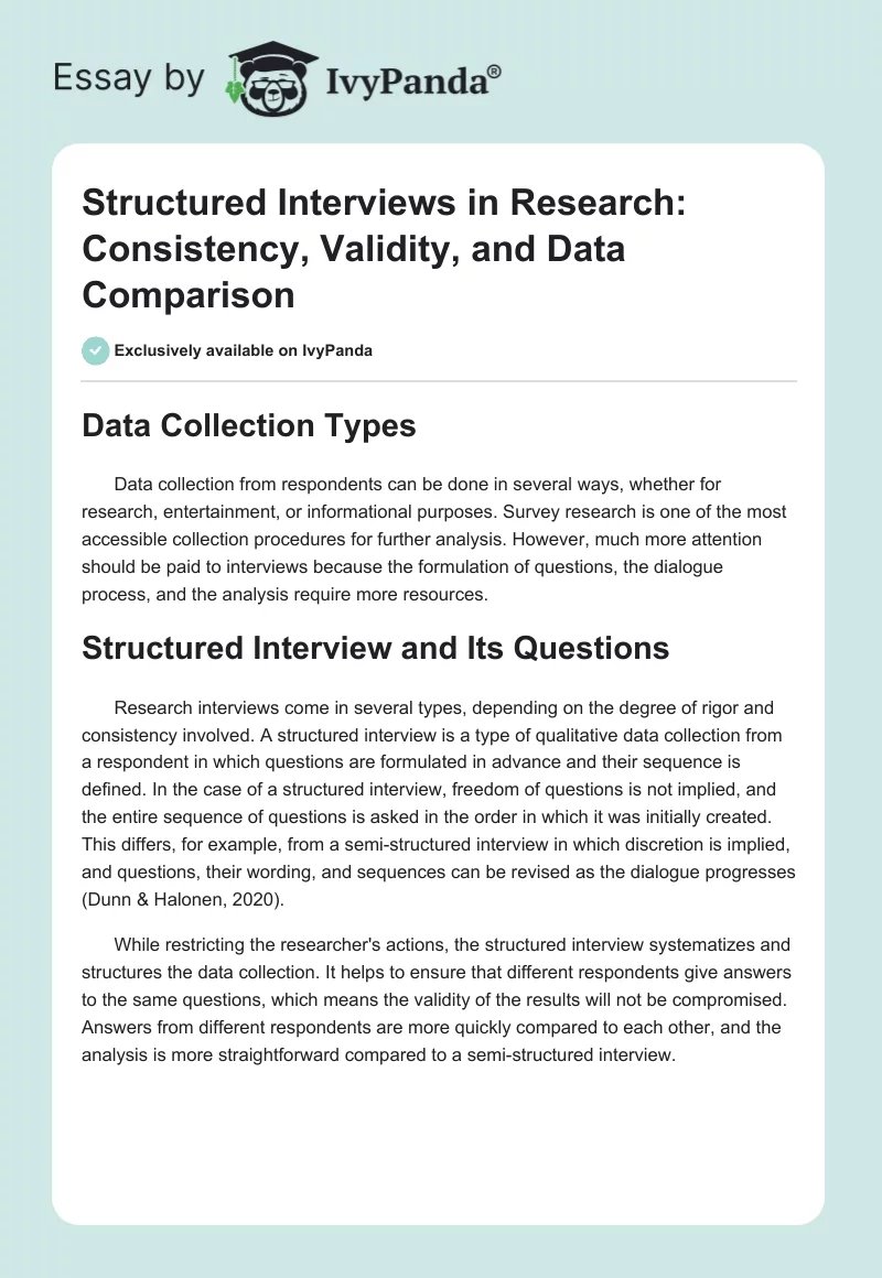 Structured Interviews in Research: Consistency, Validity, and Data Comparison. Page 1