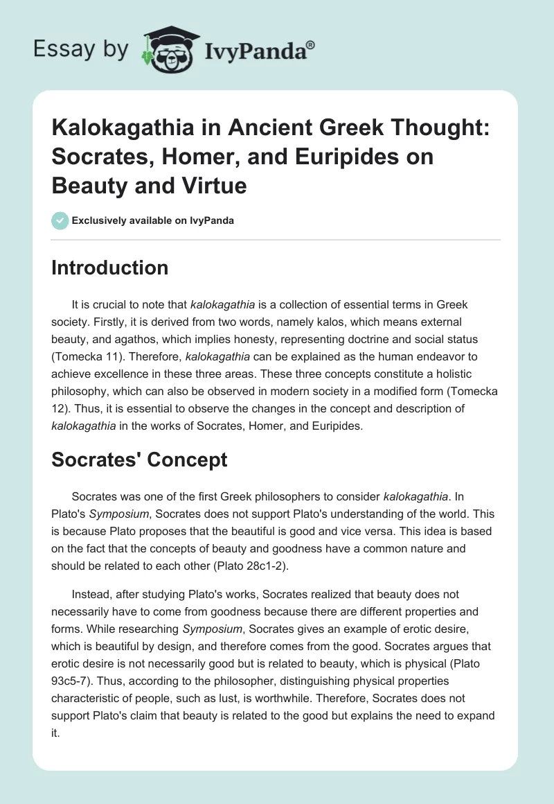 Kalokagathia in Ancient Greek Thought: Socrates, Homer, and Euripides on Beauty and Virtue. Page 1
