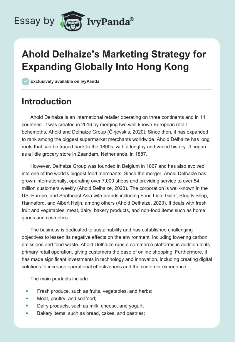 Ahold Delhaize's Marketing Strategy for Expanding Globally Into Hong Kong. Page 1