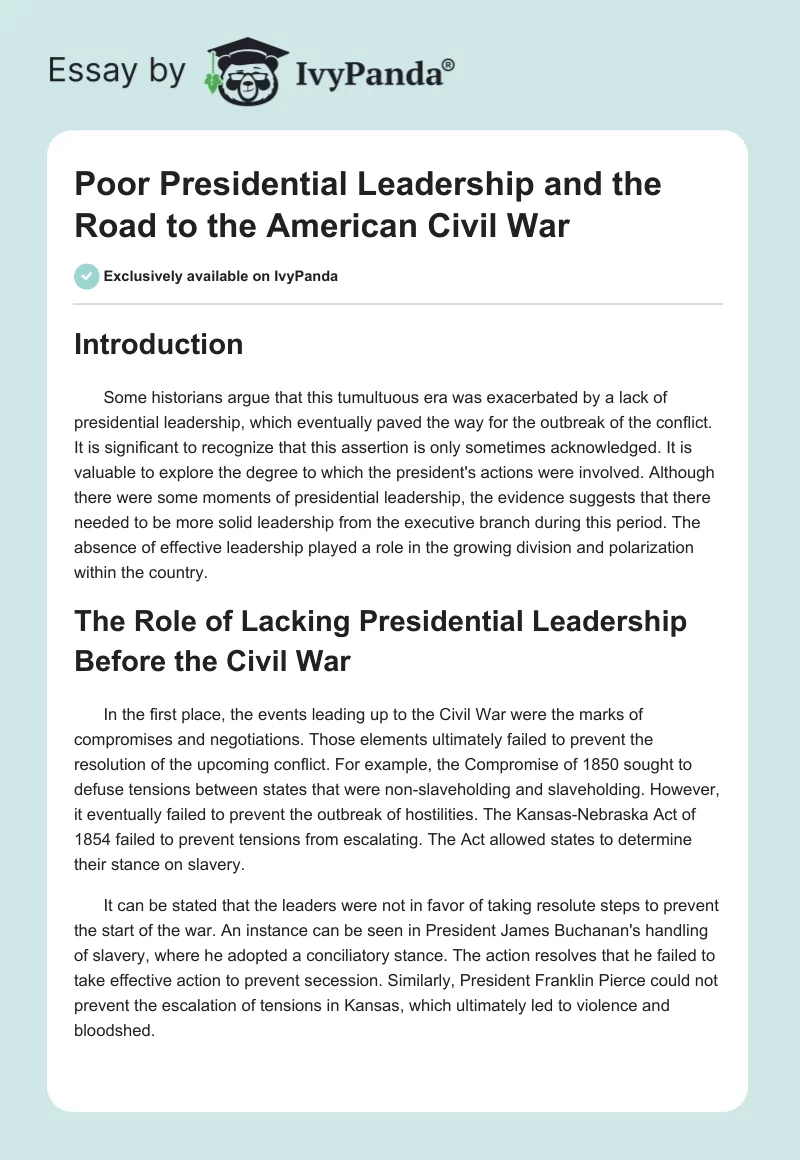 Poor Presidential Leadership and the Road to the American Civil War. Page 1