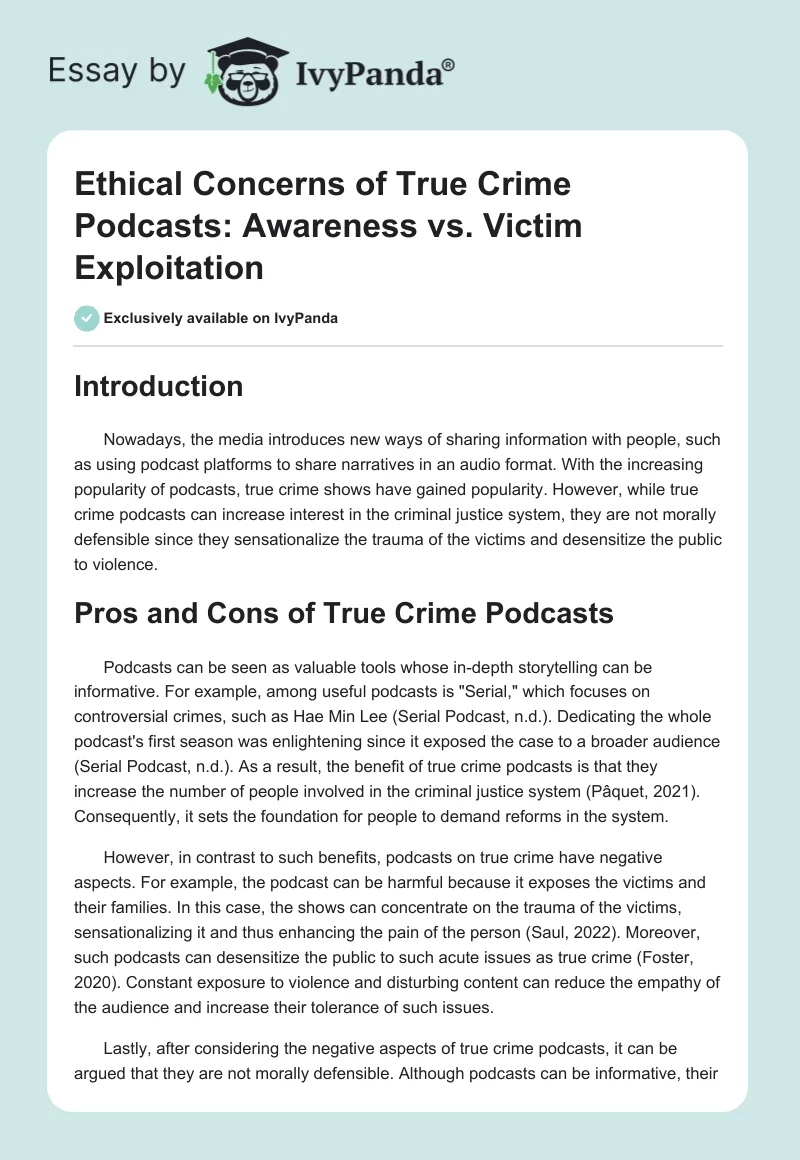 Ethical Concerns of True Crime Podcasts: Awareness vs. Victim Exploitation. Page 1