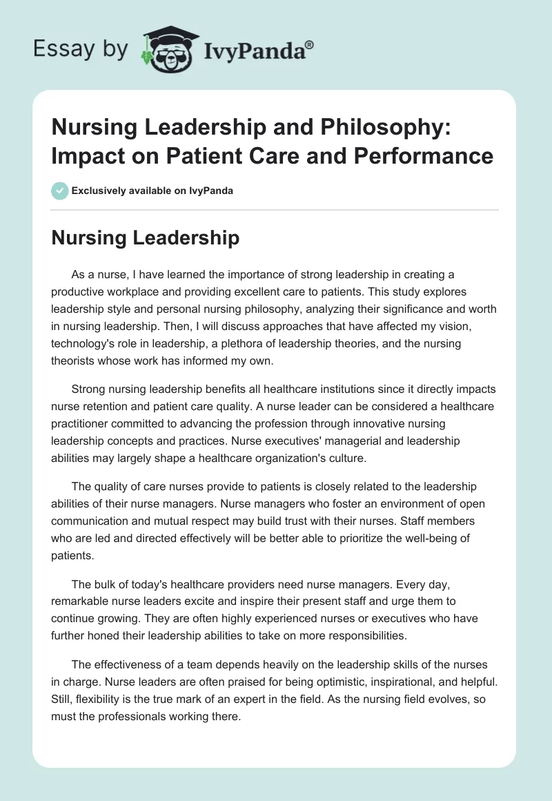 Nursing Leadership and Philosophy: Impact on Patient Care and Performance. Page 1