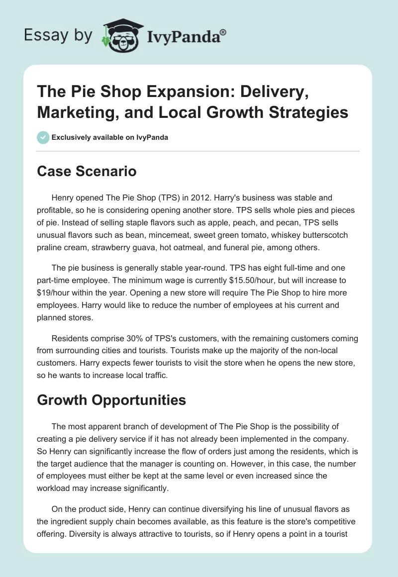 The Pie Shop Expansion: Delivery, Marketing, and Local Growth Strategies. Page 1
