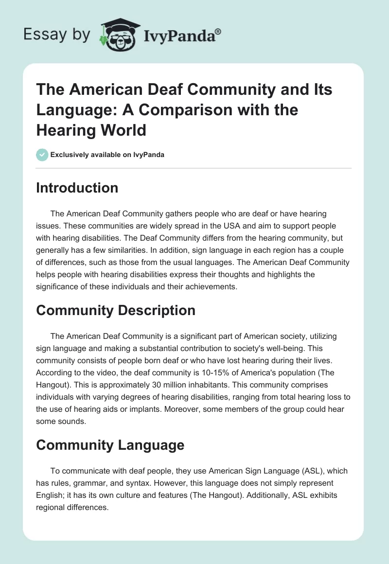 The American Deaf Community and Its Language: A Comparison with the Hearing World. Page 1
