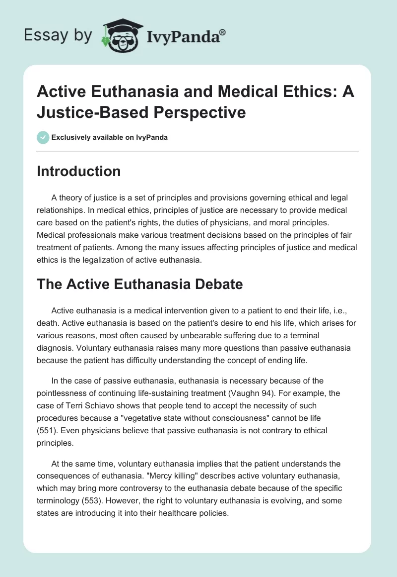 Active Euthanasia and Medical Ethics: A Justice-Based Perspective. Page 1