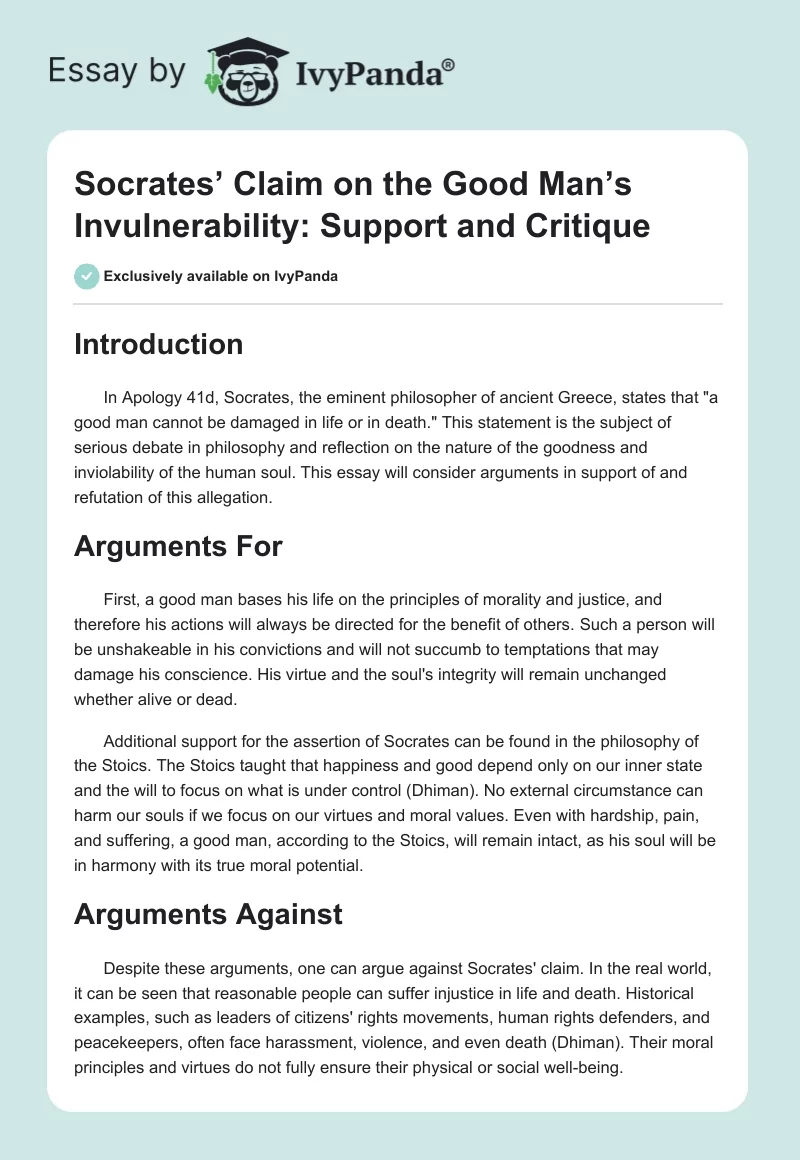 Socrates’ Claim on the Good Man’s Invulnerability: Support and Critique. Page 1