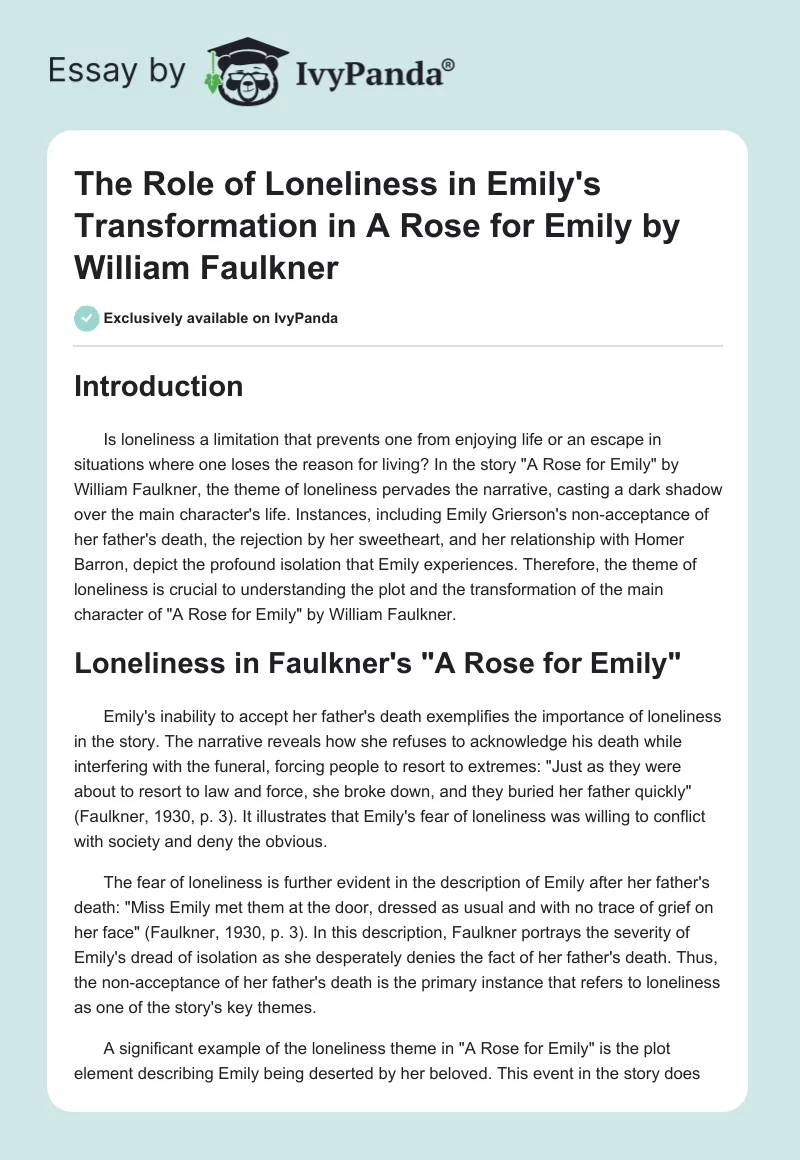 The Role of Loneliness in Emily's Transformation in "A Rose for Emily" by William Faulkner. Page 1