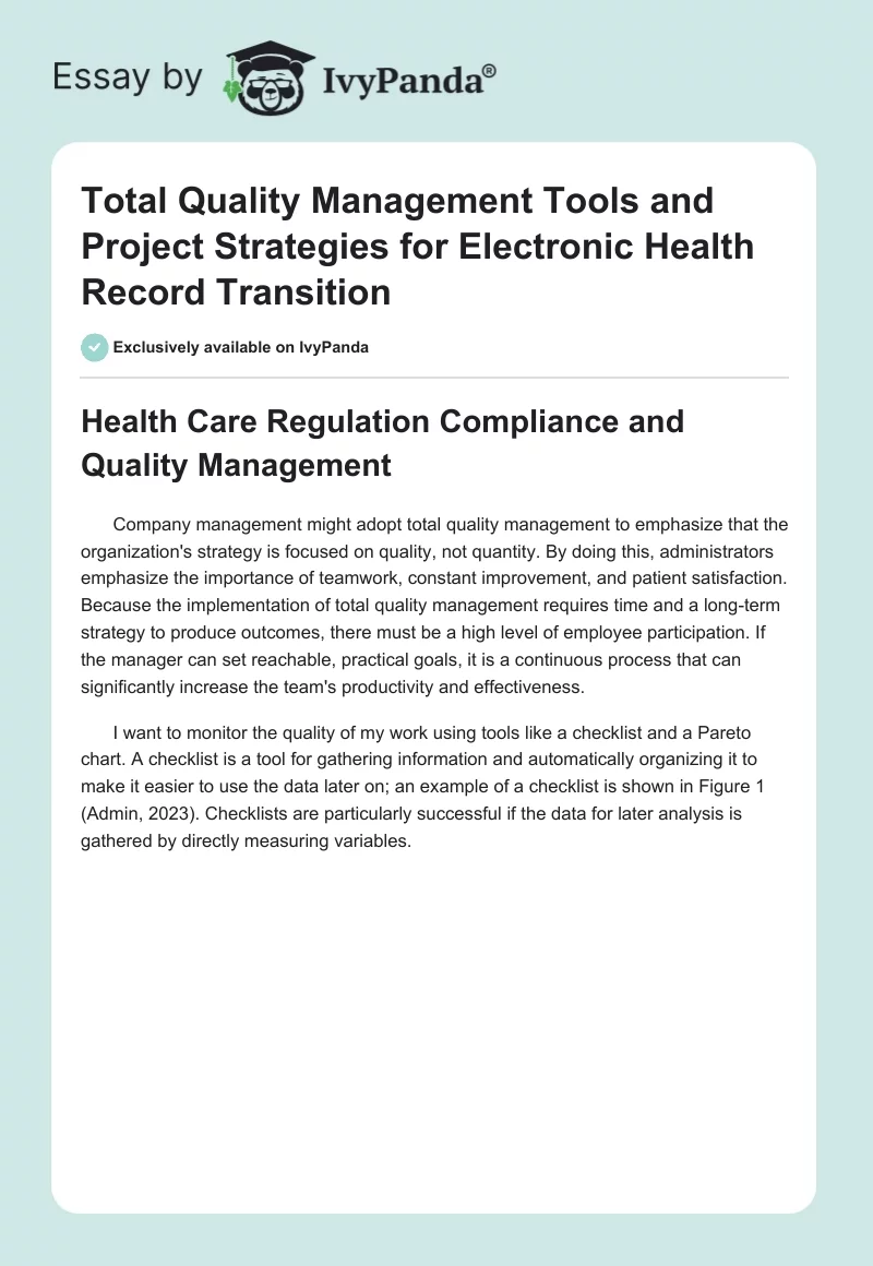 Total Quality Management Tools and Project Strategies for Electronic Health Record Transition. Page 1